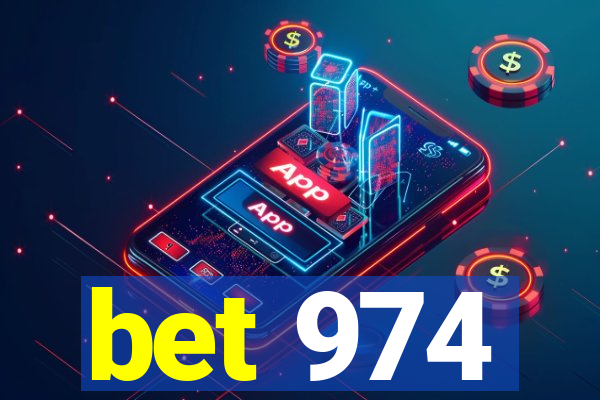 bet 974
